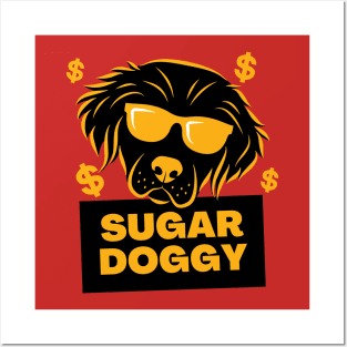 SUGAR DOGGY Posters and Art